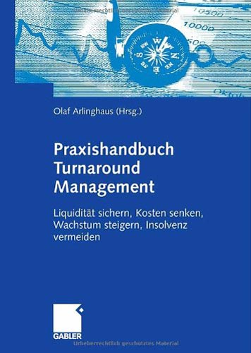 Praxishandbuch Turnaround Management